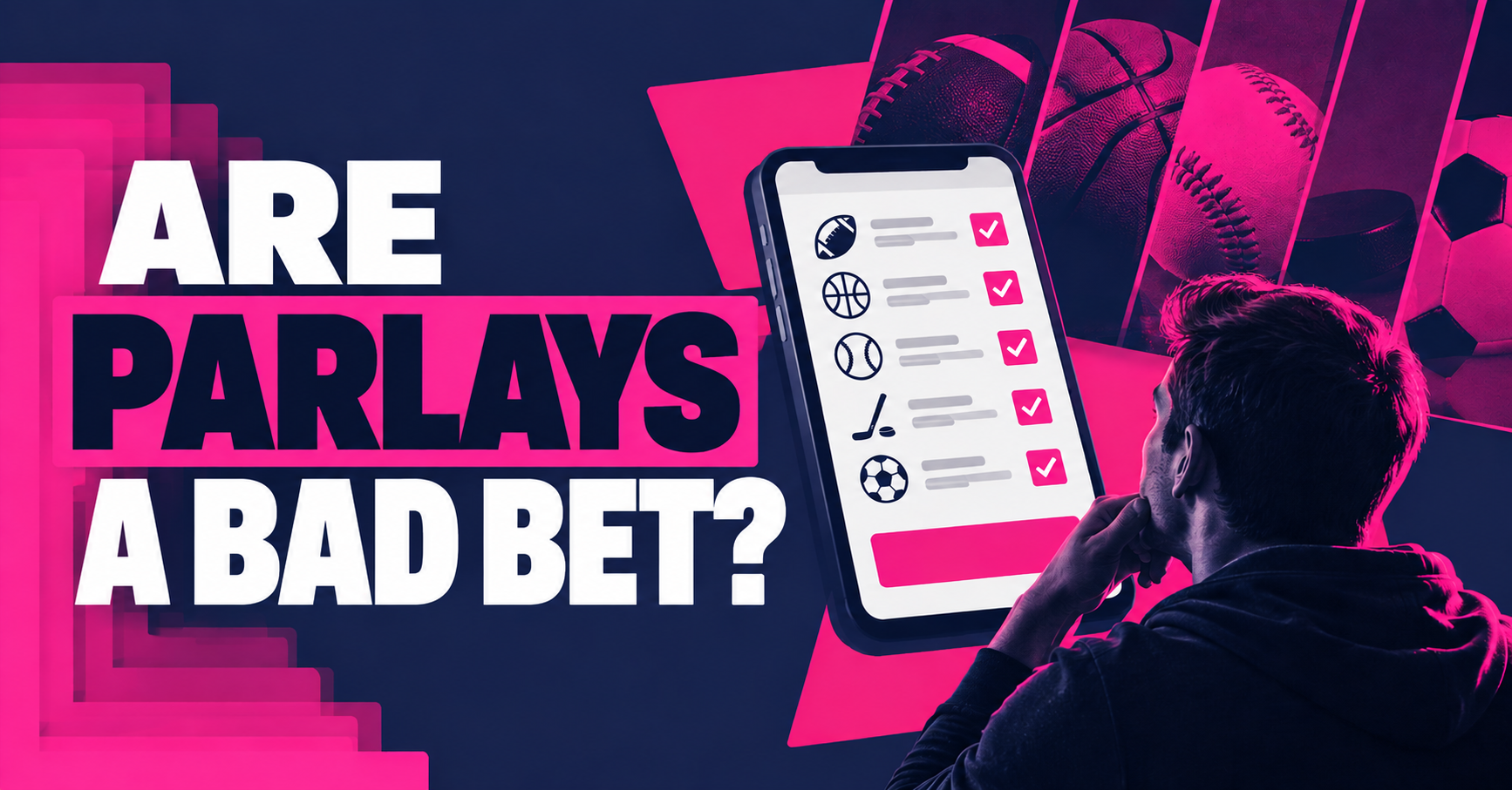 bold graphic overlay are parlays a bad bet